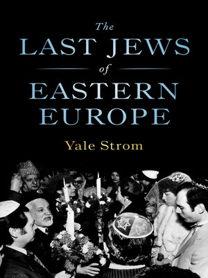 cover image of The Last Jews of Eastern Europe